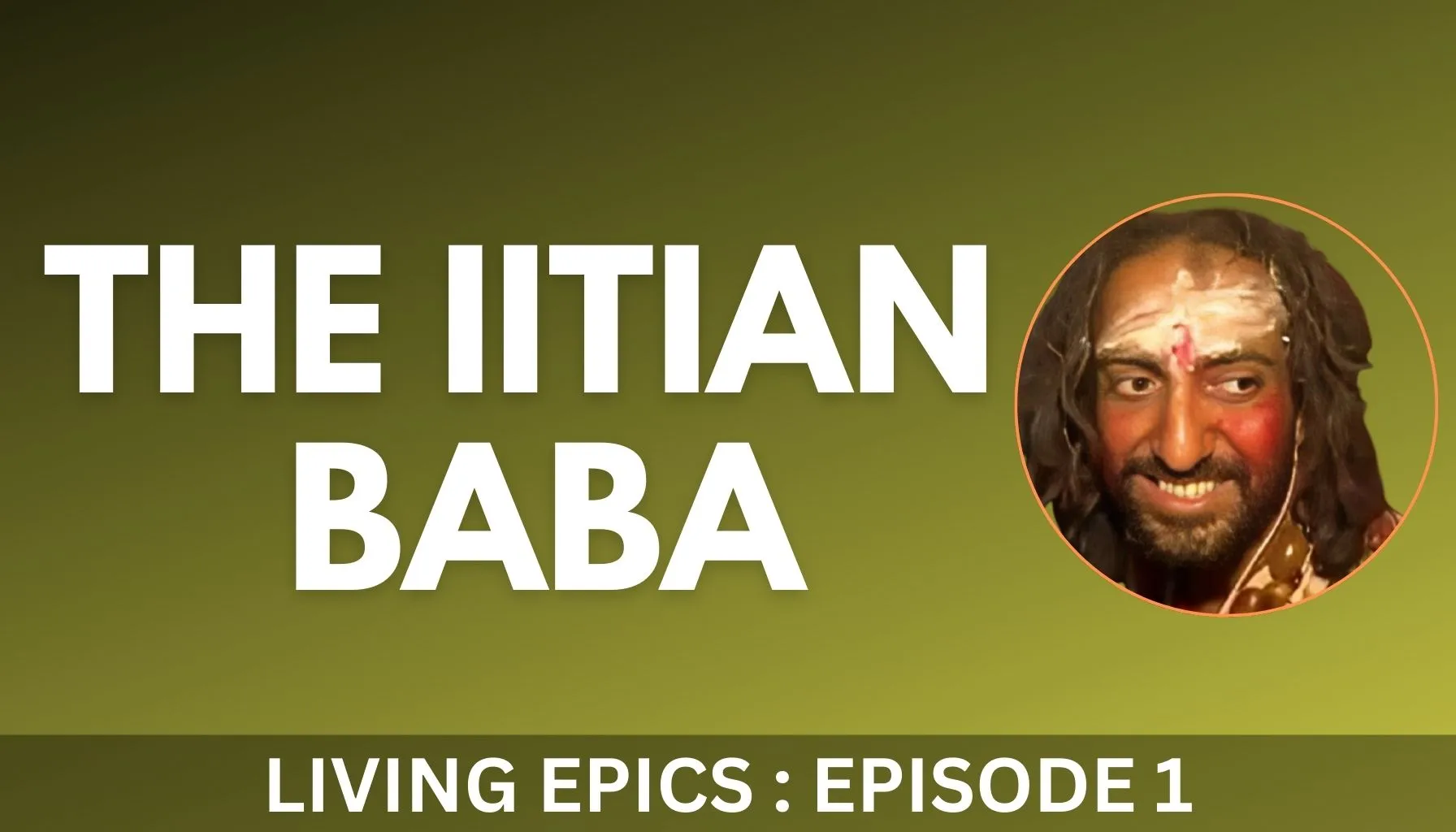Living epics episode 1